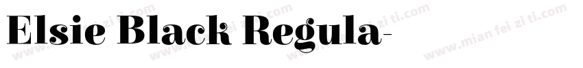 Elsie Black Regula字体转换
